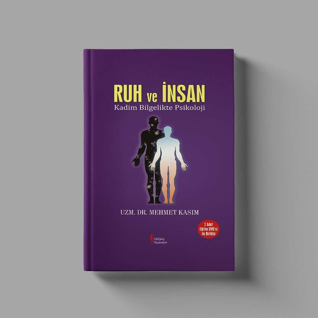 Ruh ve İnsan & Kadim Bilgelikte Psikoloji