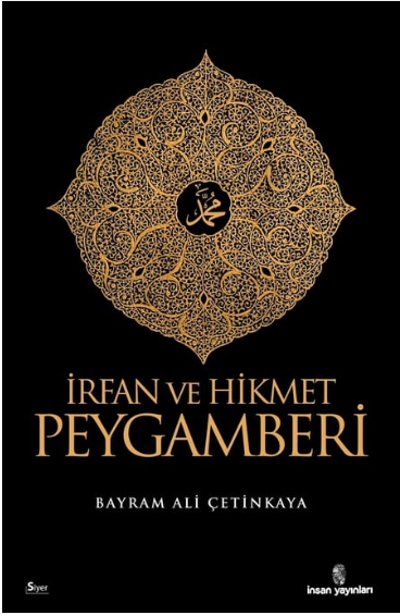 İrfan ve Hikmet Peygamberi