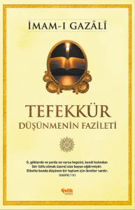 Tefekkür Düşünmenin Fazileti