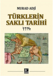 Türklerin Saklı Tarihi