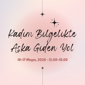 Kadim Bilgelikte Aşka Giden Yol