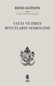 Yatay ve Dikey Boyutların Sembolizmi