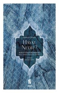Hayat Nedir?