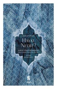 Hayat Nedir?