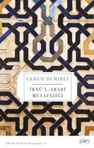 İbnü'l-Arabi Metafiziği