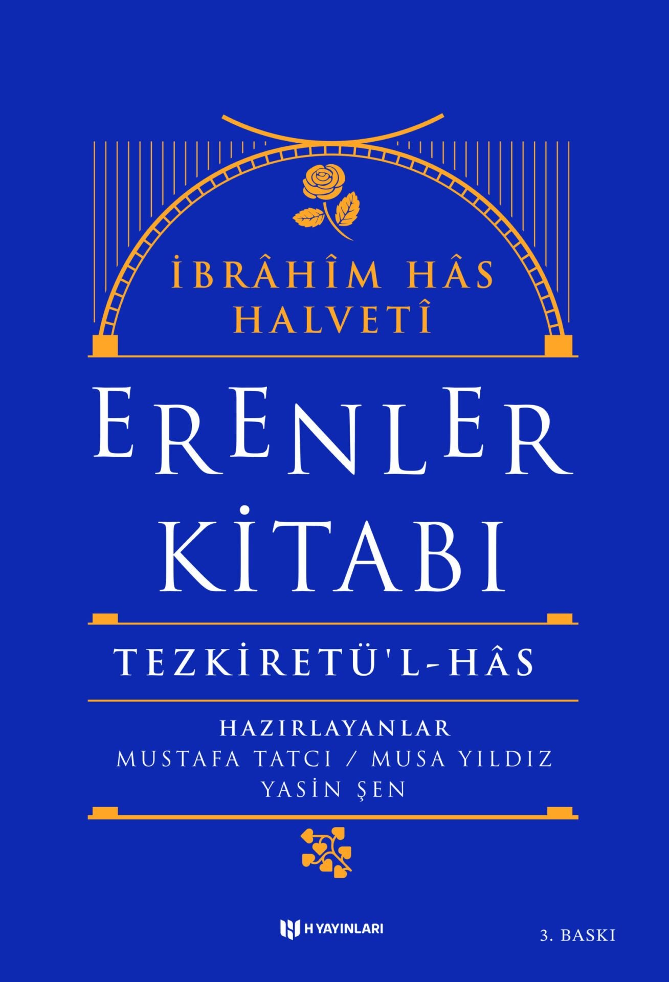 Erenler Kitabı – Tezkiretü’l-Hâs