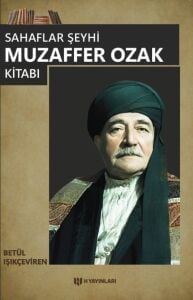 Sahaflar Şeyhi Muzaffer Ozak Kitabı