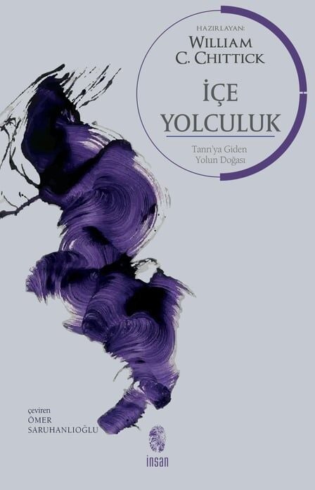 İçe Yolculuk - Tanrı'ya Giden Yolun Doğası