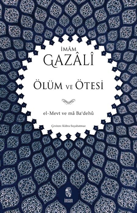 Ölüm ve Ötesi / el-Mevtü ve'mâ Ba'dehu