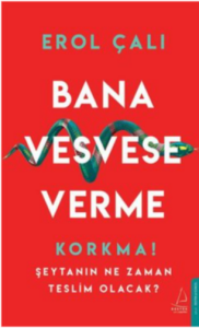 Bana Vesvese Verme