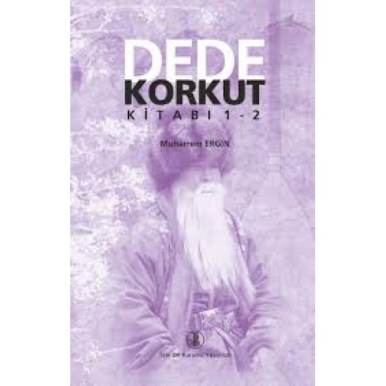 Dede Korkut Kitabı 1-2