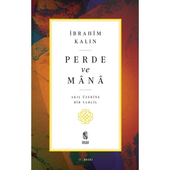 Perde ve Mana - Akıl Üzerine Bir Tahlil
