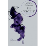 İçe Yolculuk - Tanrı'ya Giden Yolun Doğası