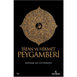 İrfan ve Hikmet Peygamberi