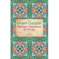 Nefsani İsteklerin Kırılması