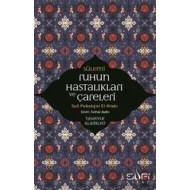 Ruhun Hastalıkları ve Çareleri